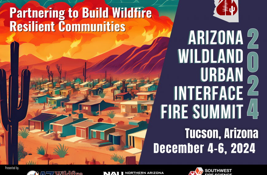 Arizona Wildland Urban Interface Fire Summit
